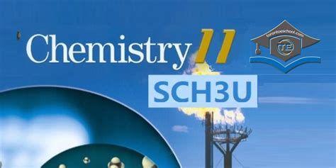 Sch3u Chemistry Grade 11 Online Credit Course Toronto Eschool