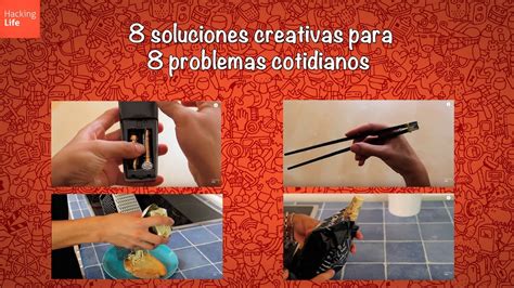 Soluciones Creativas Para Problemas Cotidianos Nicos Youtube