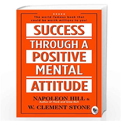 Success Through A Positive Mental Attitude By Napoleon Hill Buy Online