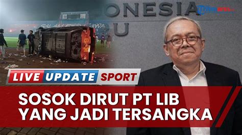 Sosok Akhmad Hadian Lukita Direktur Utama PT LIB Yang Jadi Tersangka