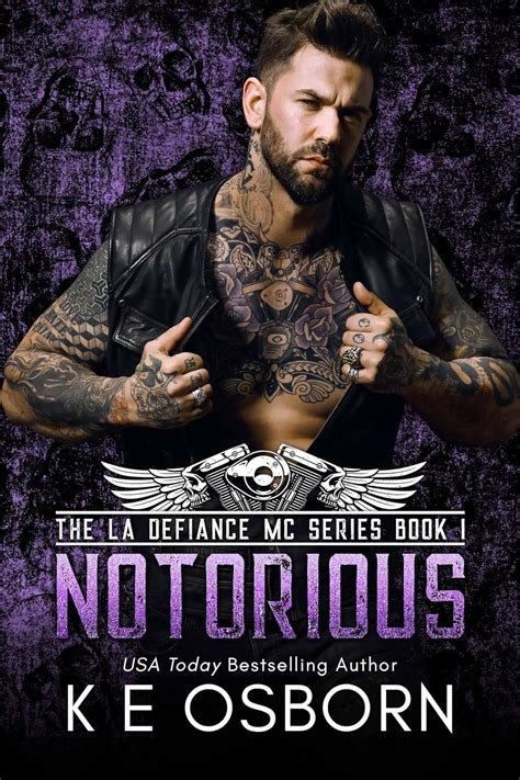 Notorious The La Defiance Mc Series Book Ebook Osborn K E