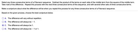 Solved Select Any Three Consecutive Terms Of A Fibonacci Chegg