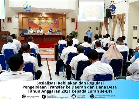 Sosialisasi Kebijakan Dan Pengaturan Regulasi Pengelolaan Transfer Ke