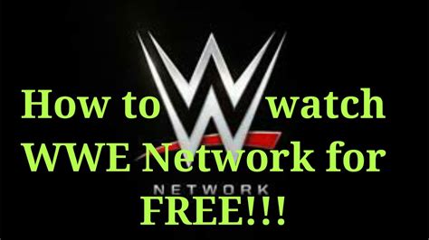 How To Watch Wwe Network For FREE YouTube