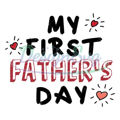 My First Fathers Day Heart Svg Designsvg