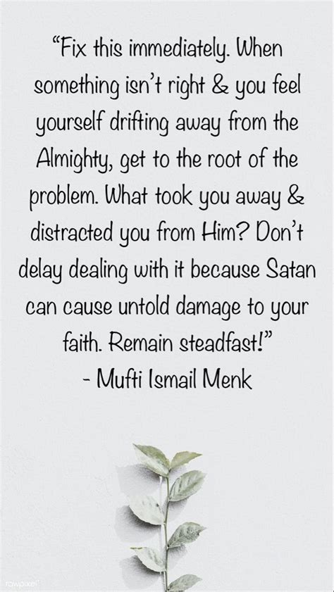 Mufti Ismail Menk Quote | How are you feeling, Deep words, Quotes