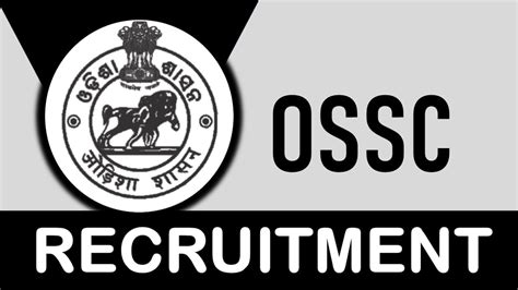 Ossc Recruitment Notification Out Check Post Eligibility Pay