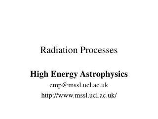 Ppt Radiation Processes And Properties Environmental Radiation