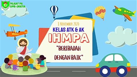 IHMPA ATK AK MINGGU 8 NOVEMBER 2020 GPIB GRATIA YouTube