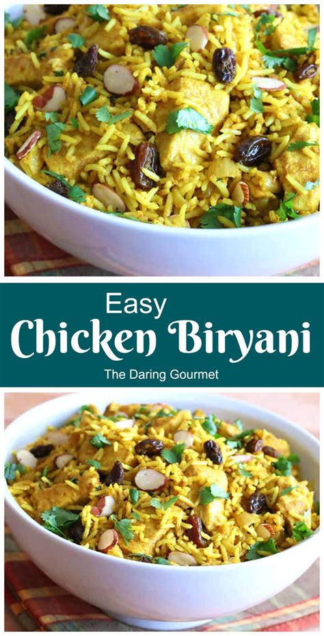 Easy Chicken Biryani The Daring Gourmet