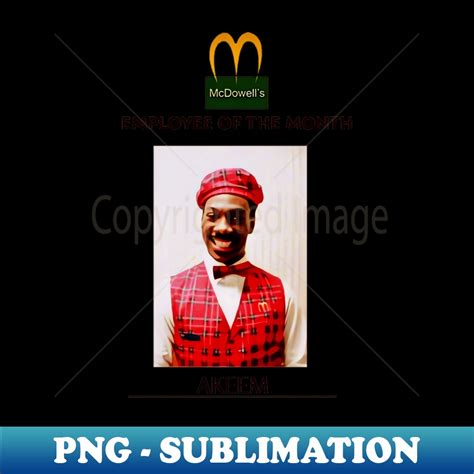 Employee Of The Month Prince Akeem Instant PNG Sublimation Inspire