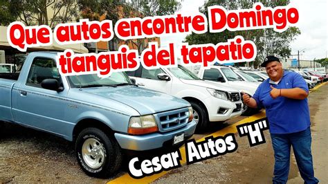 Autos Y Camionetas En Venta Tianguis Del Tapatio Precios Mexico Zona