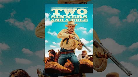 Two Sinners And A Mule Youtube