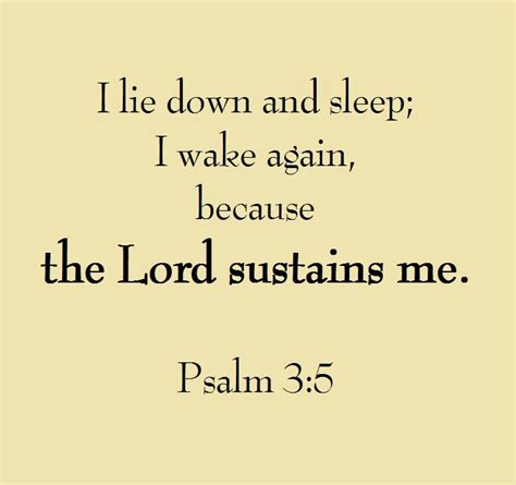 First Fruits of the Day: Psalm 3:5 - The Lord sustains me