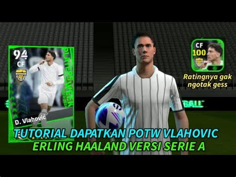 TRIK CARA MENDAPATKAN POTW BOOSTER D VLAHOVIC EFootball 2024 Trick