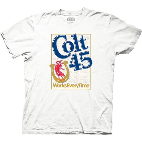 Colt 45 Works Every Time Repetition T Shirt