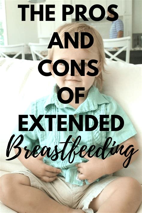 The Pros And Cons Of Extended Breastfeeding Artofit