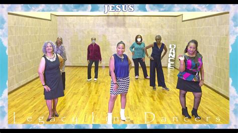 Jesus Gospel Line Dance Youtube