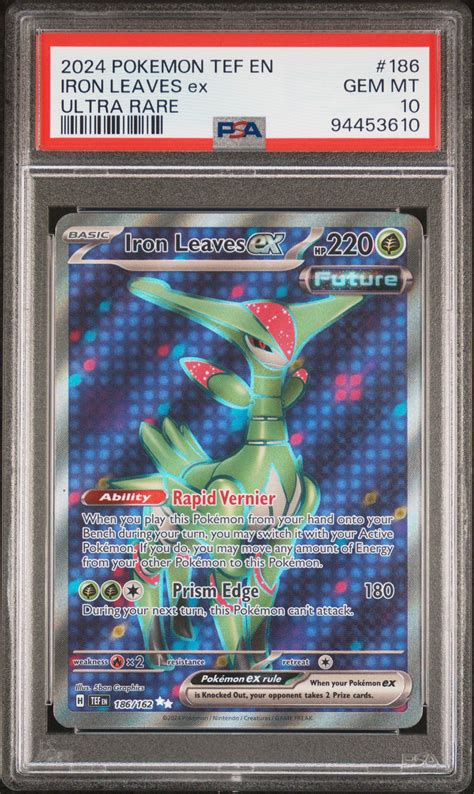 2024 Pokemon Tef En Temporal Forces 186 Iron Leaves Ex Ultra Rare PSA