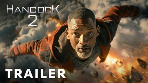 Hancock 2 (2025) | Will Smith - Live News