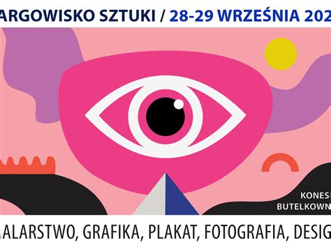 Targowisko Sztuki W Warszawie Wrze Nia R Butelkownia