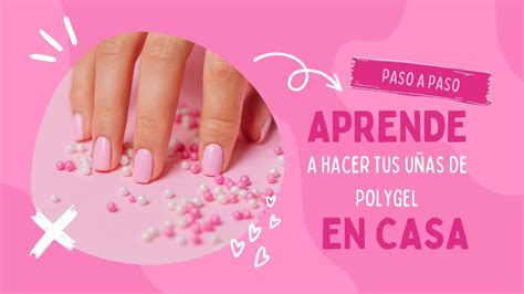 Convi Rtete En Un Experto En U As Polygel Youtube