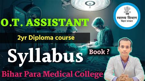 O T Technician Course Syllabus O T Assistant Course Syllabus