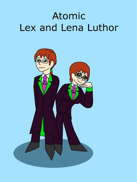 Lex Luthor Lena Luthor - Atomic DC - Lex and Lena Luthor by atomicboo131 on DeviantArt