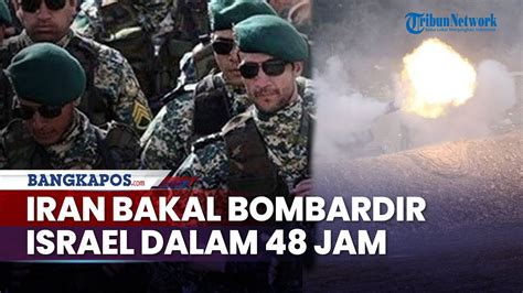 Iran Jengkel Diserang Israel Kini Balas Dendam Serang Besar Besaran