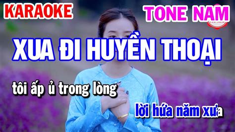 Karaoke Xua Đi Huyền Thoại Tone Nam Nhạc Sống Mai Thảo Organ YouTube