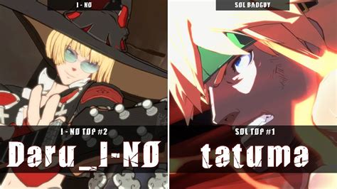 GGST Daru I NO VS Tatuma Sol Badguy Guilty Gear Strive High