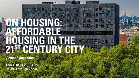 On Housing Affordable Housing In The 21st Century City 100120