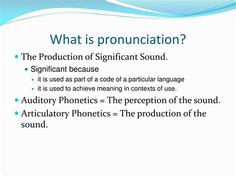 PPT - TEACHING PRONUNCIATION PowerPoint Presentation, free download ...