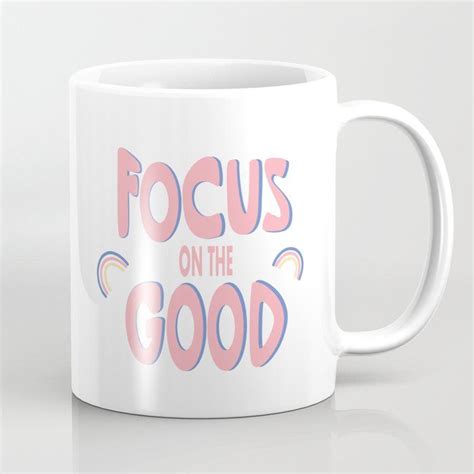 Coffee Mug With Focus On The Good Cute Hand Drawn Colourful Minimalist