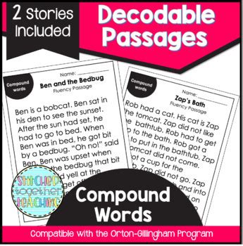 Decodable Reading Passages Compound Words Orton Gillingham Tpt