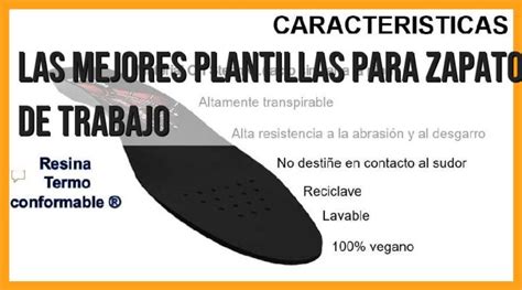 Descubre Las Mejores Plantillas Para Zapatos De Trabajo