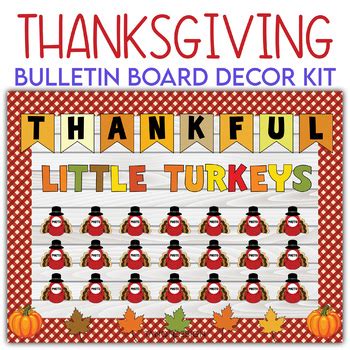 Bulletin Board Thanksgiving Classroom Decor Decor Kit Turkey Bulletin