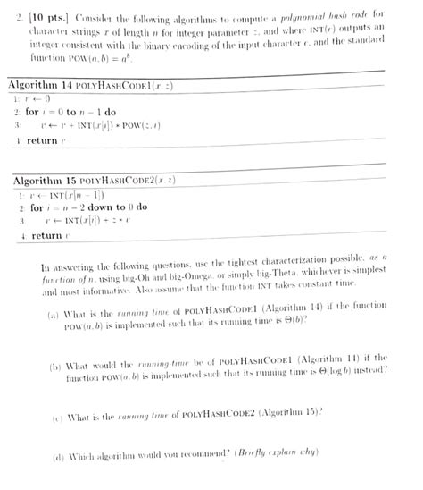 Solved 2 [10 Pts ] Consider The Following Algorithms To