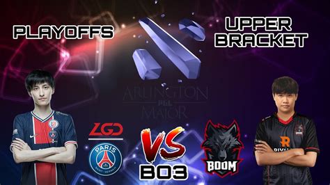 PSG LGD VS BOOM PGL ARLINGTON PLAYOFFS BO3 YouTube