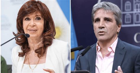 La Fuerte Respuesta De Cristina Kirchner A Luis Caputo No Es El