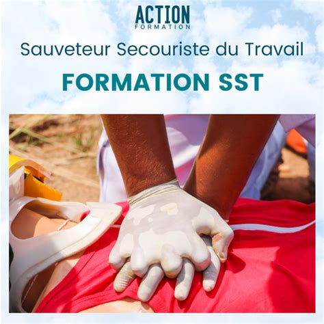 Maintien et Actualisation des Compétences SST ACTION Formation