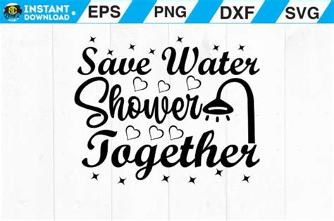 Save Water Shower Together Graphic By Cutesycrafts360 · Creative Fabrica