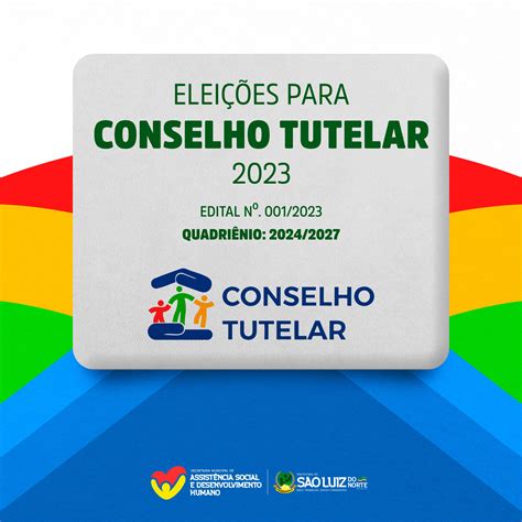 Elei Es Do Conselho Tutelar Prefeitura De S O Luiz Do Norte