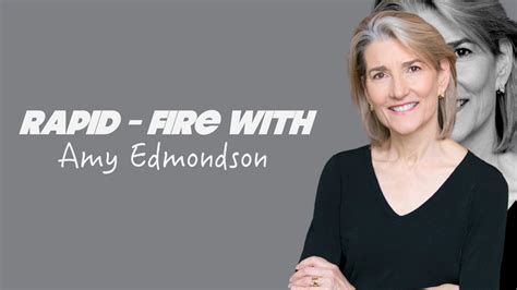 Rapid Fire With Amy Edmondson Author Of Right Kind Of Wrong The