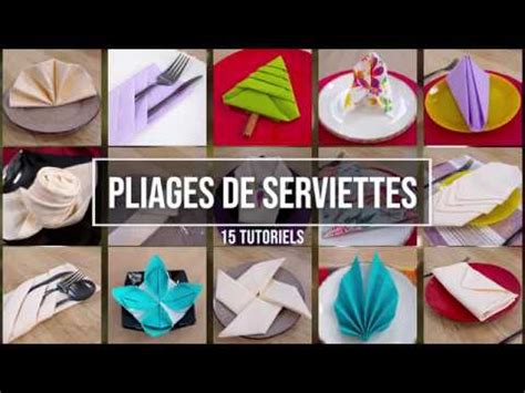 Pliages De Serviettes Faciles Pour Toute Occasion Youtube