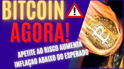 Bitcoin Urgente Mercado Pode Come Ar A Aumentar O Apetite Ao Risco