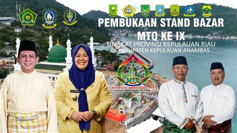 LIVE PEMBUKAAN STAND BAZAR MTQ PROVINSI KEPRI KE IX DI KABUPATEN