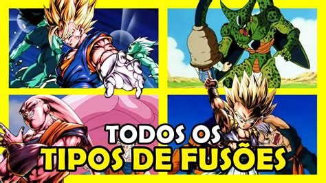 Todas As Fus Es Em Dragon Ball Youtube