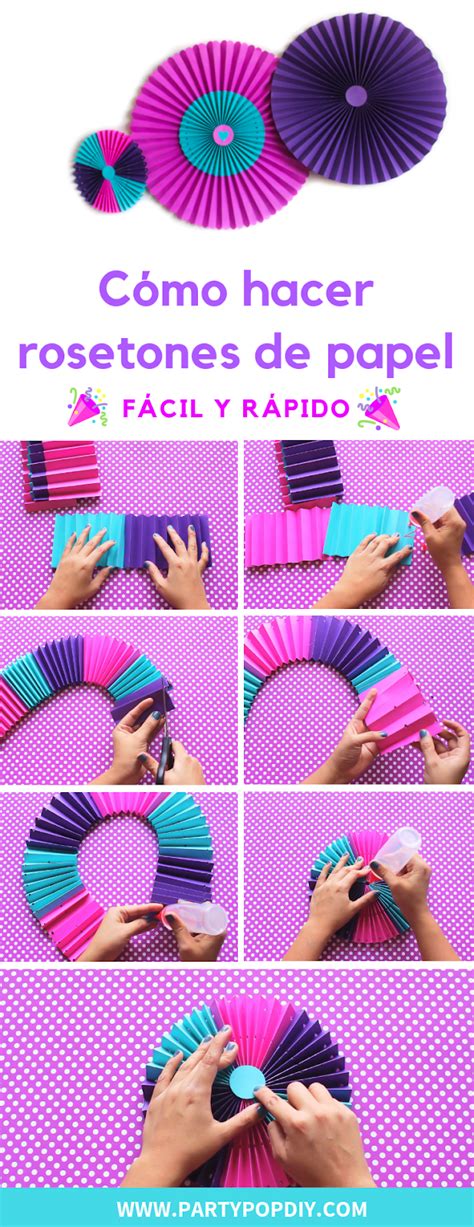 Como Hacer Rosetones De Papel Para Tus Partypop Diy