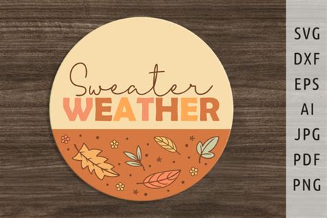 Sweater Weather Svg Fall Door Sign Svg Graphic By Julia S Digital